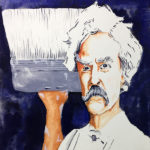 Gouache stylized portrait of author Mark Twain with a large whitewash brush in the background. Painting by Sebastian Aravena.